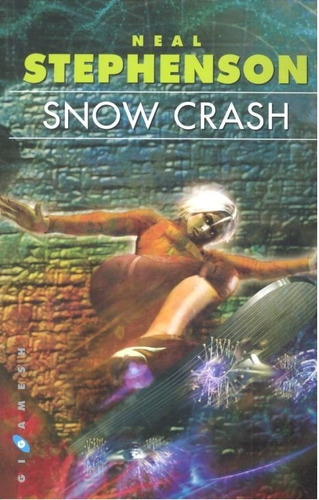 Neal Stephenson Snow Crash